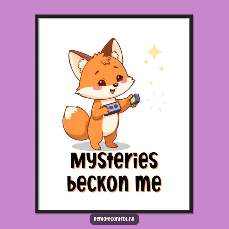 Funny Fox Magic Poster: Fox Seeks Enchantment, Artistic Funny Gift