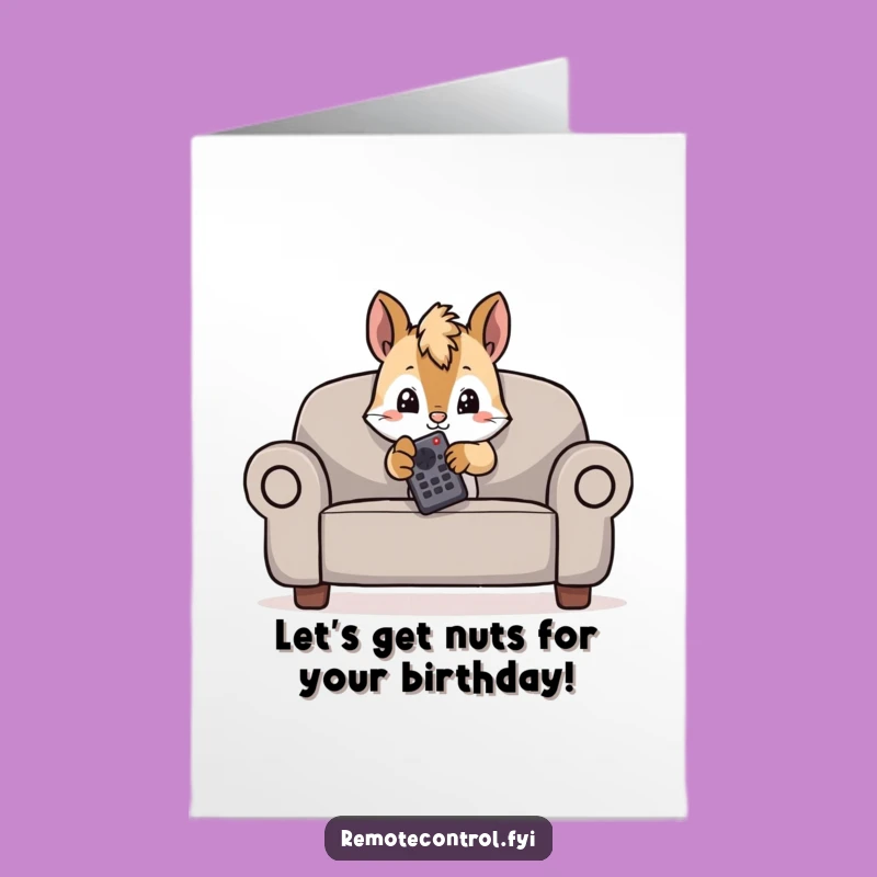 Free Printable Birthday Card: Mischievous Squirrel Remote Funny Downloadable