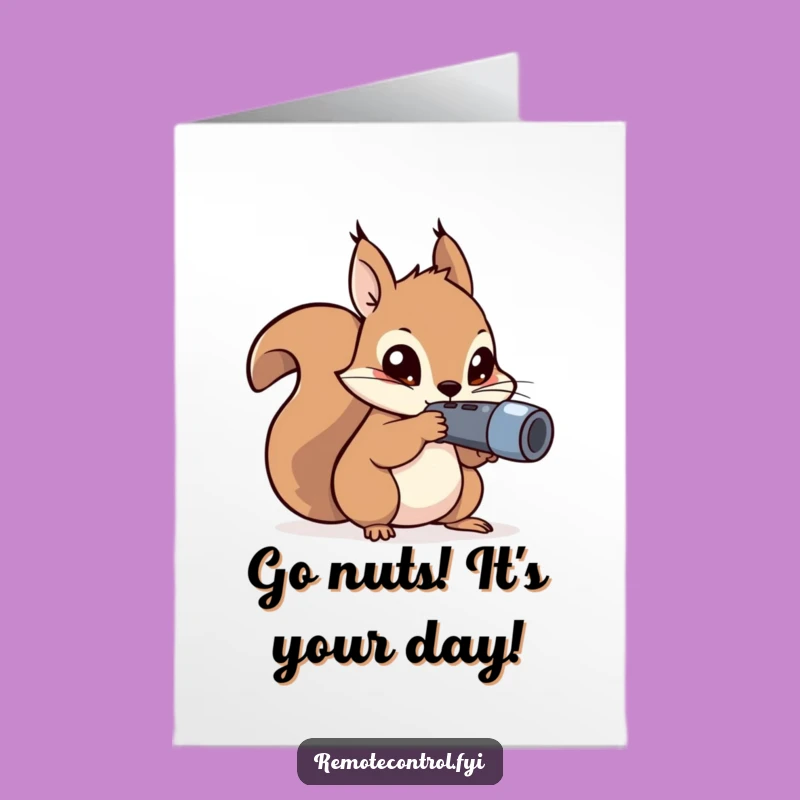 Free Printable Birthday Card: Squirrel Remote Aim, Hilarious Downloadable Gift