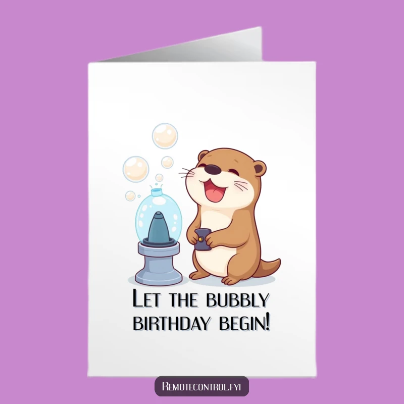 Free Printable Otter Birthday Card: Bubble Machine Fun - Hilarious Downloadable Gift