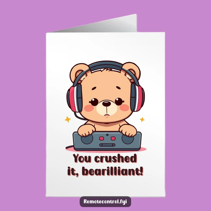 Free Printable Bear Remote Control 'Congrats' Card - Funny Downloadable Gift