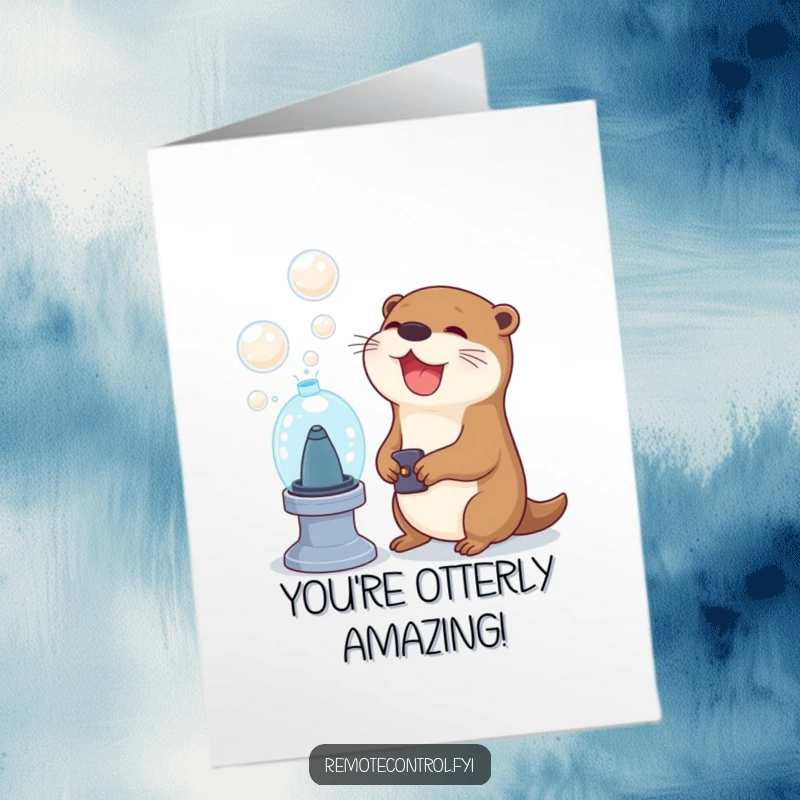 Funny Free Printable Congratulations Card: A joyful otter character operates a remote to make a bubble machine work.