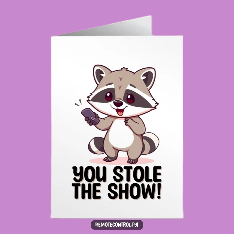 Free Printable Raccoon Congrats Card: Remote Sneak - Funny Downloadable Gift