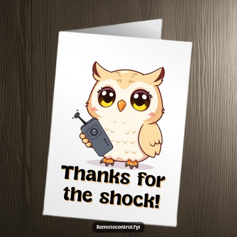 Funny Free Printable thank you card with a shy owl holding a remote, eyes wide with surprised gratitude.