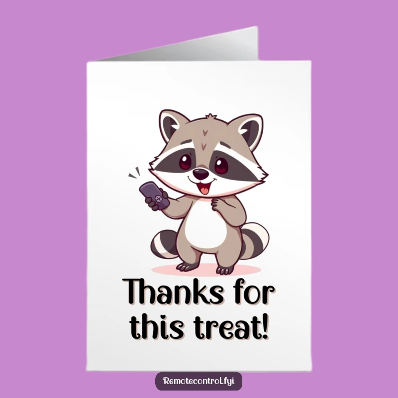 Free Printable Thank You Card: Raccoon Remote Thief - Cute Funny Downloadable Gift