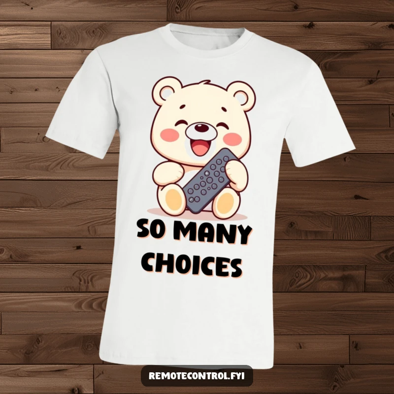 Funny Kawaii Bear T-Shirt: A bear grinning widely while holding a remote control equipped with many buttons.